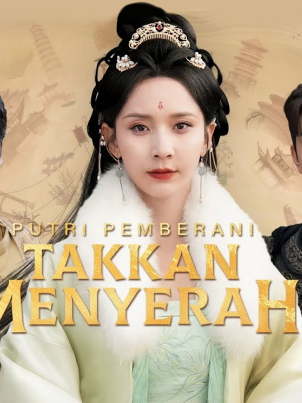 Putri Pemberani Takkan Menyerah
